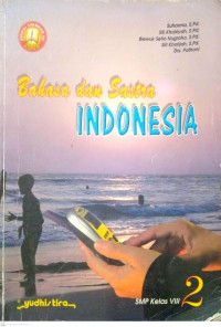 Image of Bahasa dan sastra Indonesia : SMP kelas VIII