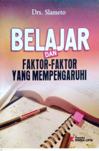 Image of Belajar dan faktor-faktor yang mempengaruhinya