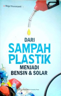 Image of Dari sampah plastik menjadi bensin dan solar