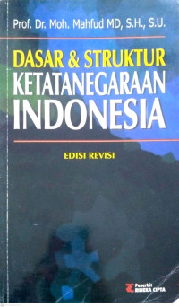 Image of Dasar dan struktur ketatanegaraan Indonesia