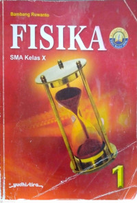 Image of Fisika 1 : SMA kelas X