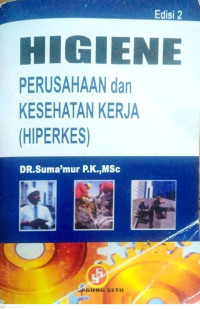 Image of Higiene perusahaan dan kesehatan kerja (hiperkes)
