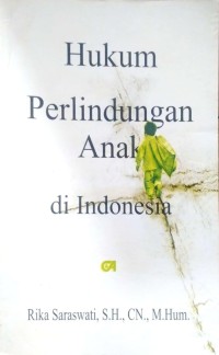 Image of Hukum perlindungan anak di Indonesia