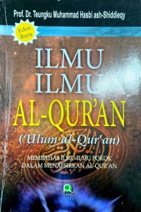 Image of Ilmu-ilmu Al-Qur'an = 'Ulum Al-Qur'an