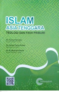 Image of Islam Asia Tenggara : teologi dan fikih pribumi