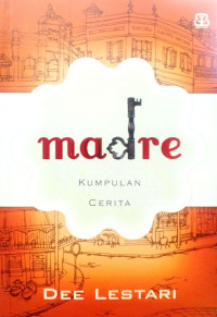 Image of Madre : kumpulan cerita