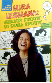 Image of Mira Lesamana : menjadi kreatif di dunia kreatif
