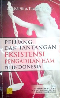 Image of Peluang dan tantangan eksistensi pengadilan HAM di Indonesia