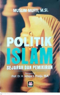 Image of Politik Islam : sejarah dan pemikiran