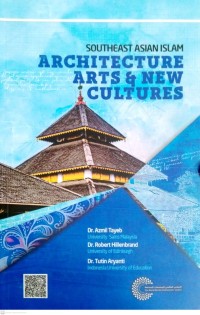 Image of Southeast Asia Islam architecture, arts and new cultures