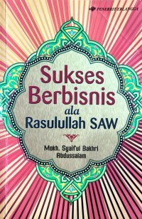 Image of Sukses berbisnis ala Rasulullah SAW