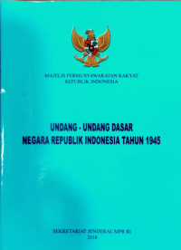 Image of Undang-undang dasar negara republik Indonesia tahun 1945