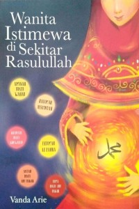 Image of Wanita istimewa di sekitar Rasulullah